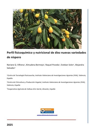 Perfil fisicoquímico y nutricional de diez nuevas variedades de níspero